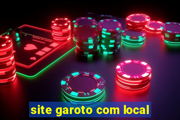 site garoto com local